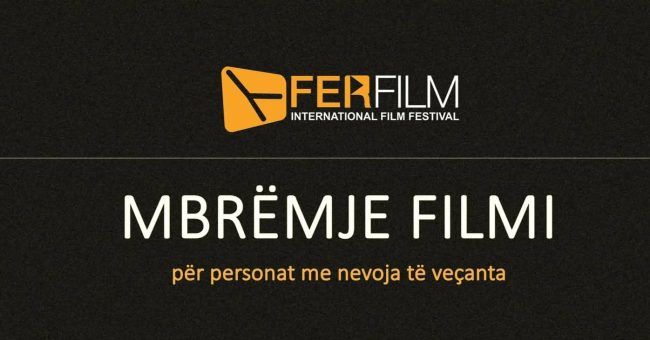 FerFilm organizon “Mbrëmje filmi” për personat me nevoja të veçanta