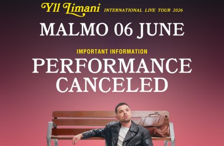 Anulohet koncerti i Yll Limanit në Malmo