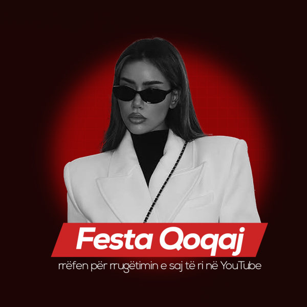 Intervistë | Festa Qoqaj rrëfen për rrugëtimin e saj të ri në YouTube