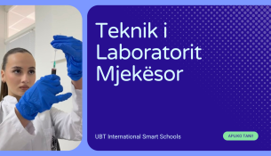 Interesim rekord për drejtimin e Teknikut të Laboratorit Mjekësor në UBT International Smart Schools – profesionet e së ardhmes po zgjedhen sot