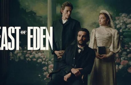 “East of Eden” vlerësohet për realizimin dhe interpretimet